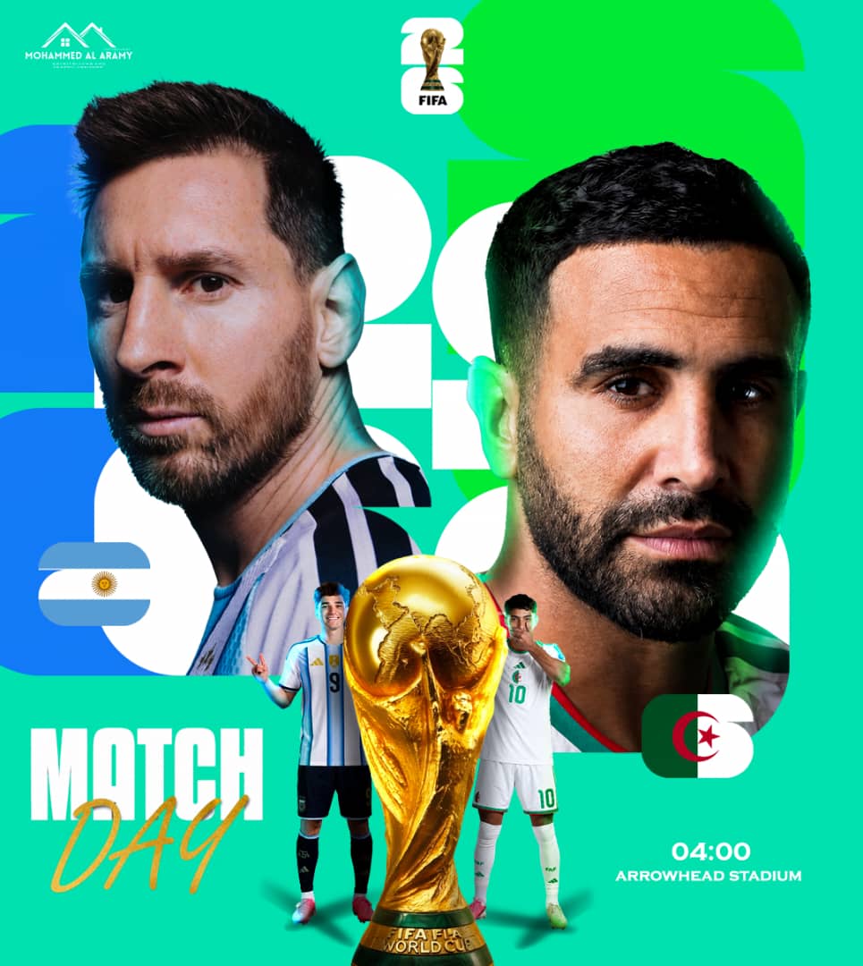 اليوم السادس في كأس العالم 2026.. الجزائر أمام اختبار بطل العالم وفرنسا تواجه السنغال
